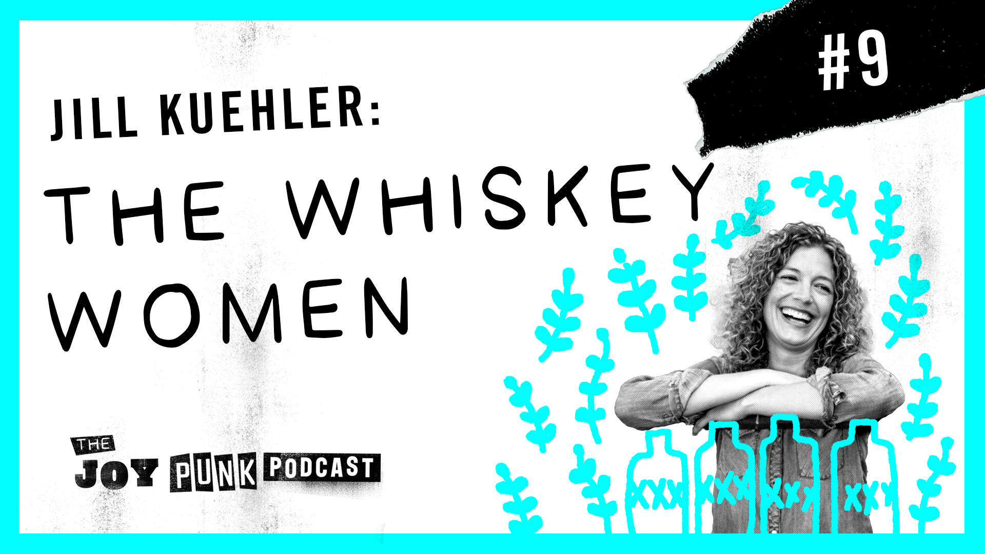 #9 Jill Kuehler: The Whiskey Women