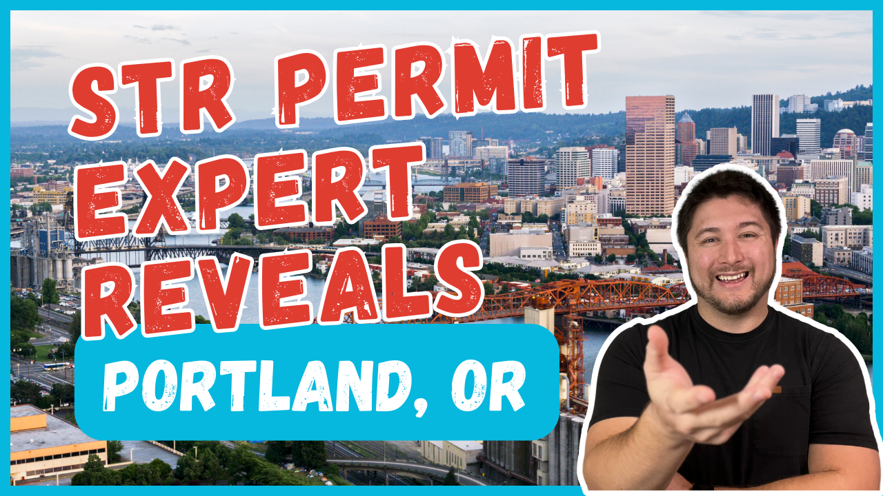How to Navigate Portland’s STR Permit Process: Insider Tips